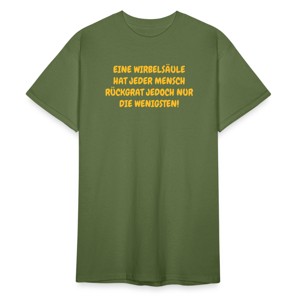 SSW1587 Tshirt EINE WIRBELSÄULE HAT JEDER MENSCH RÜCKGRAT JEDOCH NUR DIE WENIGSTEN! - Militärgrün