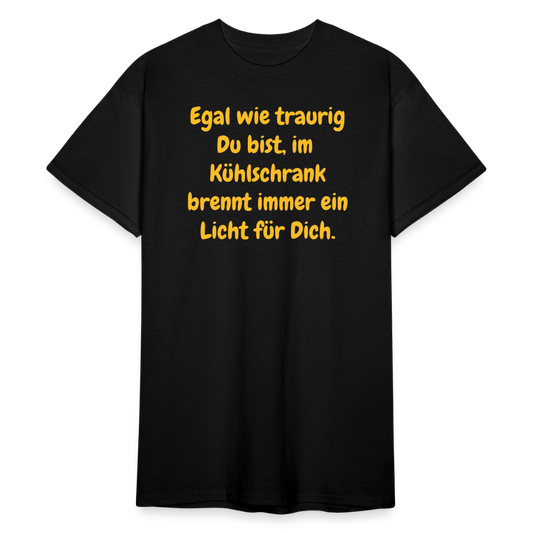SSW1589 Tshirt Du bist, im  Kühlschrank brennt immer ein Licht für Dich. - Schwarz