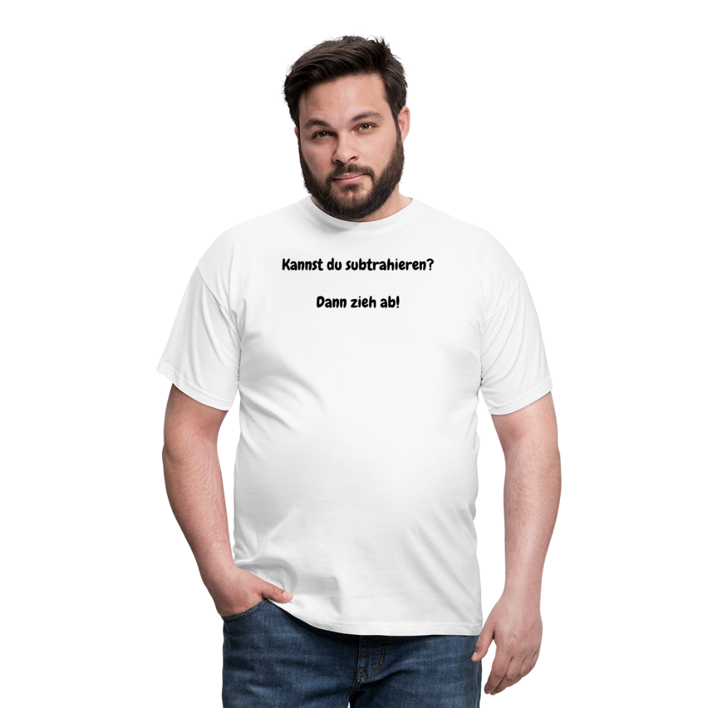 SSW1604 Tshirt Kannst du subtrahieren?  Dann zieh ab! - weiß