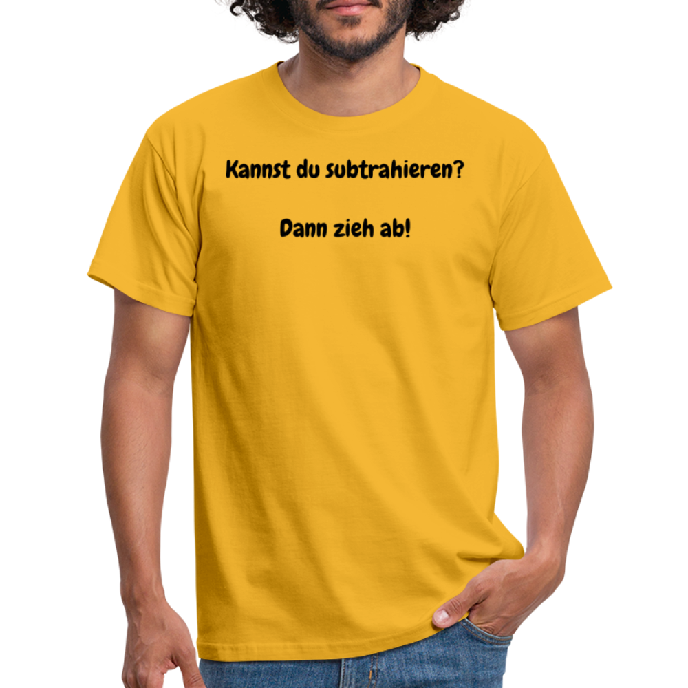 SSW1604 Tshirt Kannst du subtrahieren?  Dann zieh ab! - Gelb