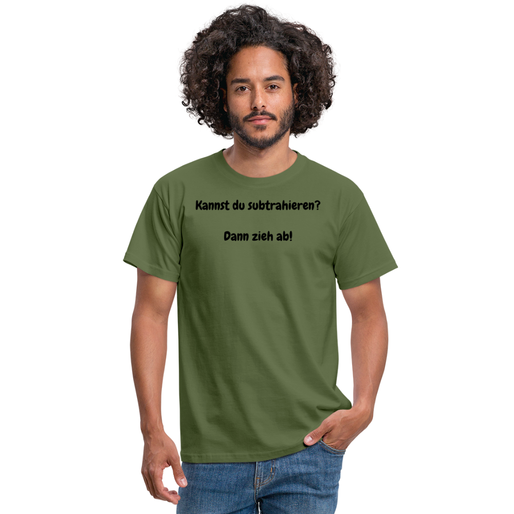SSW1604 Tshirt Kannst du subtrahieren?  Dann zieh ab! - Militärgrün