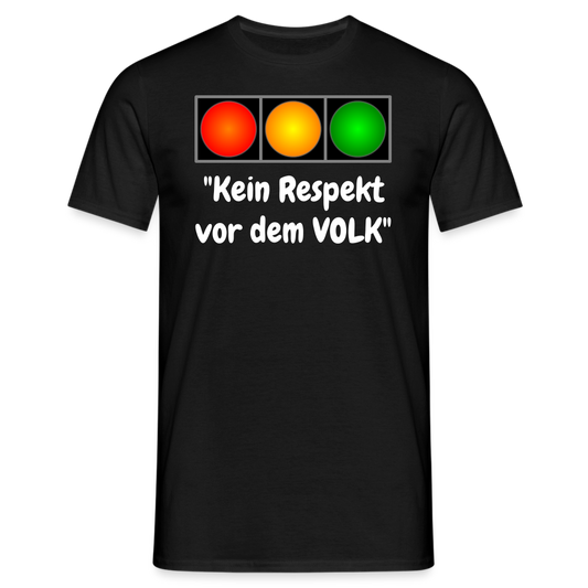 SSW1615 Tshirt "Kein Respekt vor dem VOLK" - Schwarz