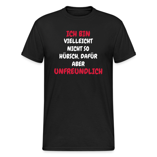 SSW1665 Tshirt VIELLEICHT NICHT SO HÜBSCH, DAFÜR ABER - Schwarz
