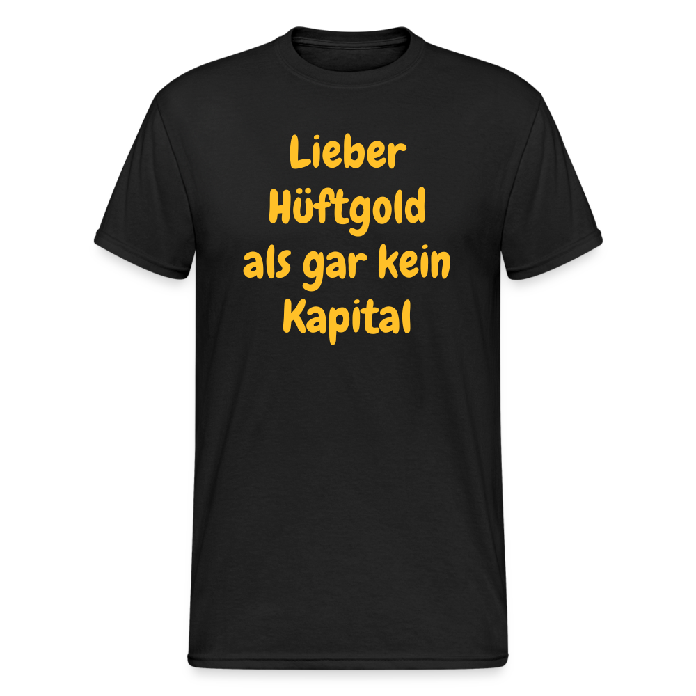 SSW1714 Tshirt Lieber Hüftgold als gar kein Kapital - Schwarz
