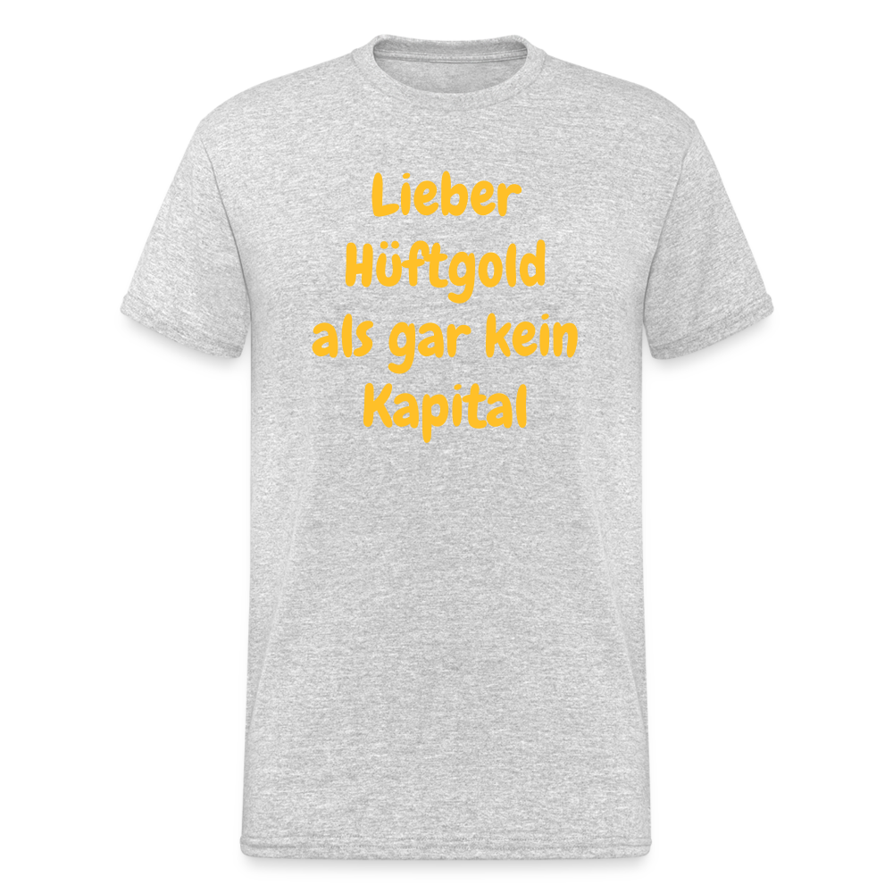 SSW1714 Tshirt Lieber Hüftgold als gar kein Kapital - Grau meliert