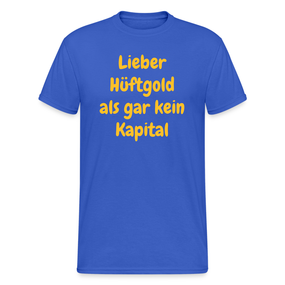 SSW1714 Tshirt Lieber Hüftgold als gar kein Kapital - Königsblau