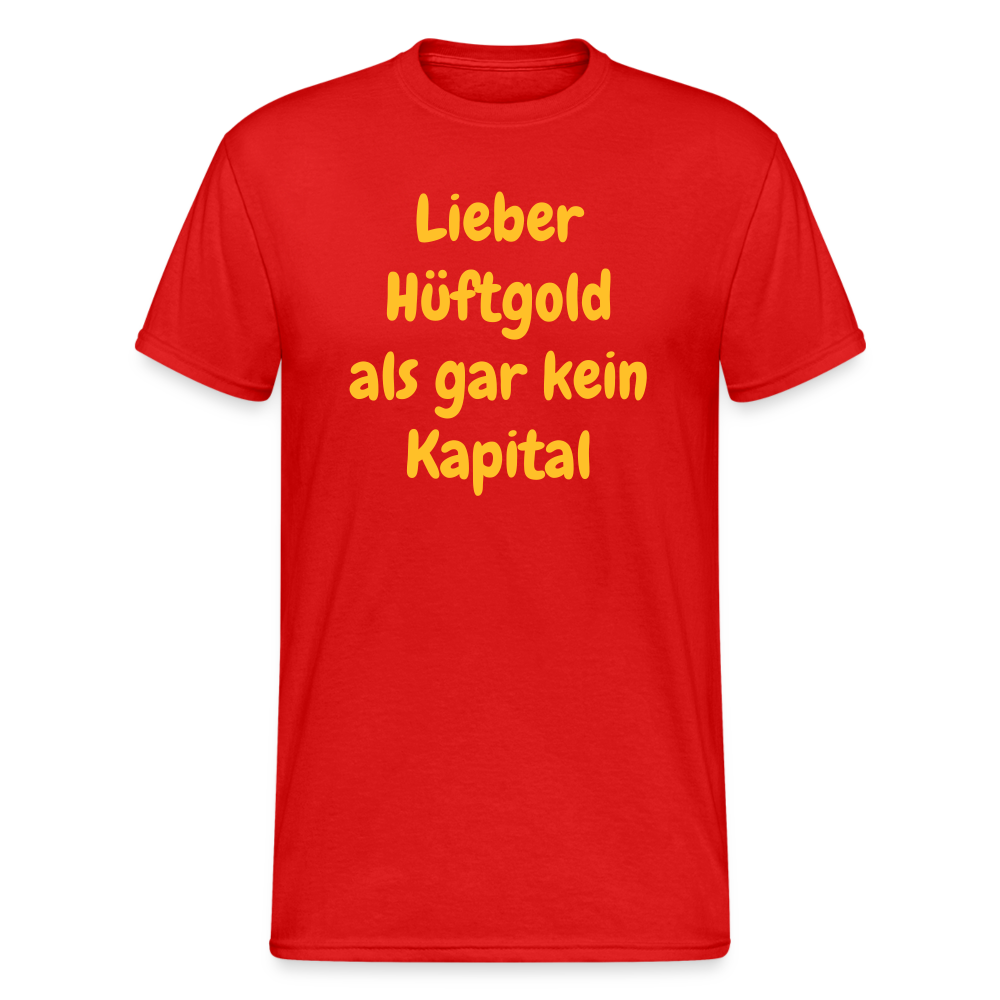 SSW1714 Tshirt Lieber Hüftgold als gar kein Kapital - Rot