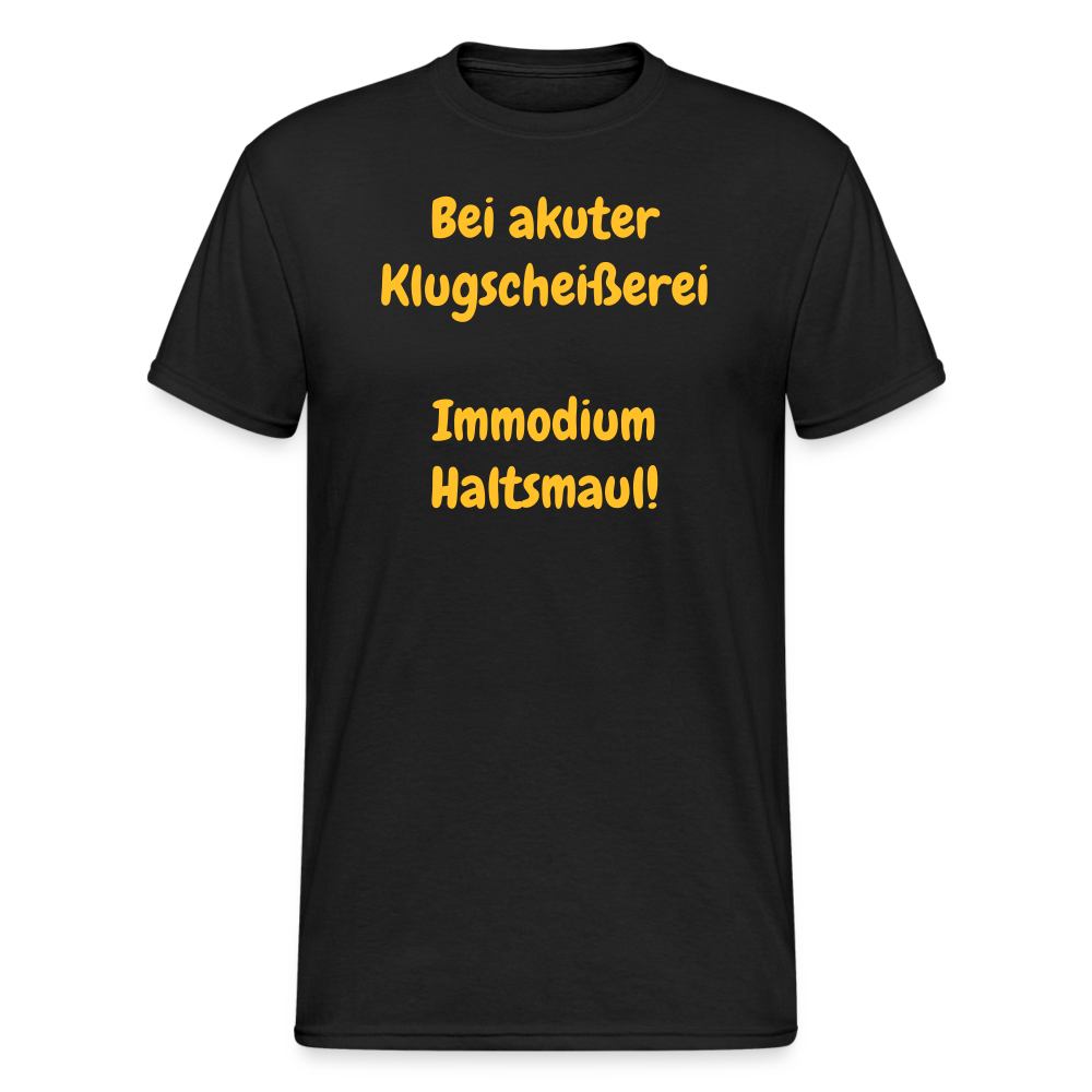 SSW1715 Tshirt Bei akuter Klugscheißerei  Immodium Haltsmaul! - Schwarz