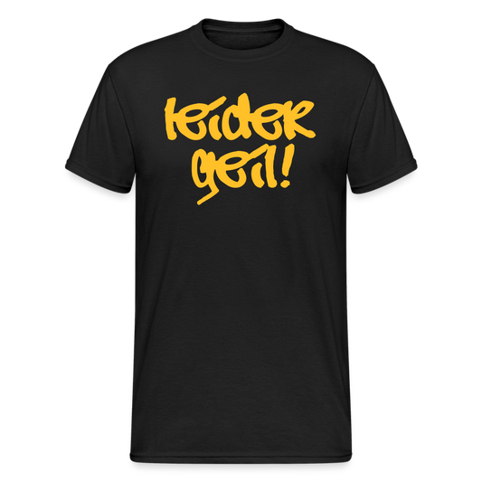 SSW1742 Tshirt Leider Geil - Schwarz