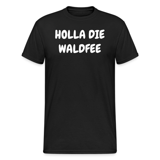 SSW1805 Tshirt HOLLA DIE WALDFEE - Schwarz