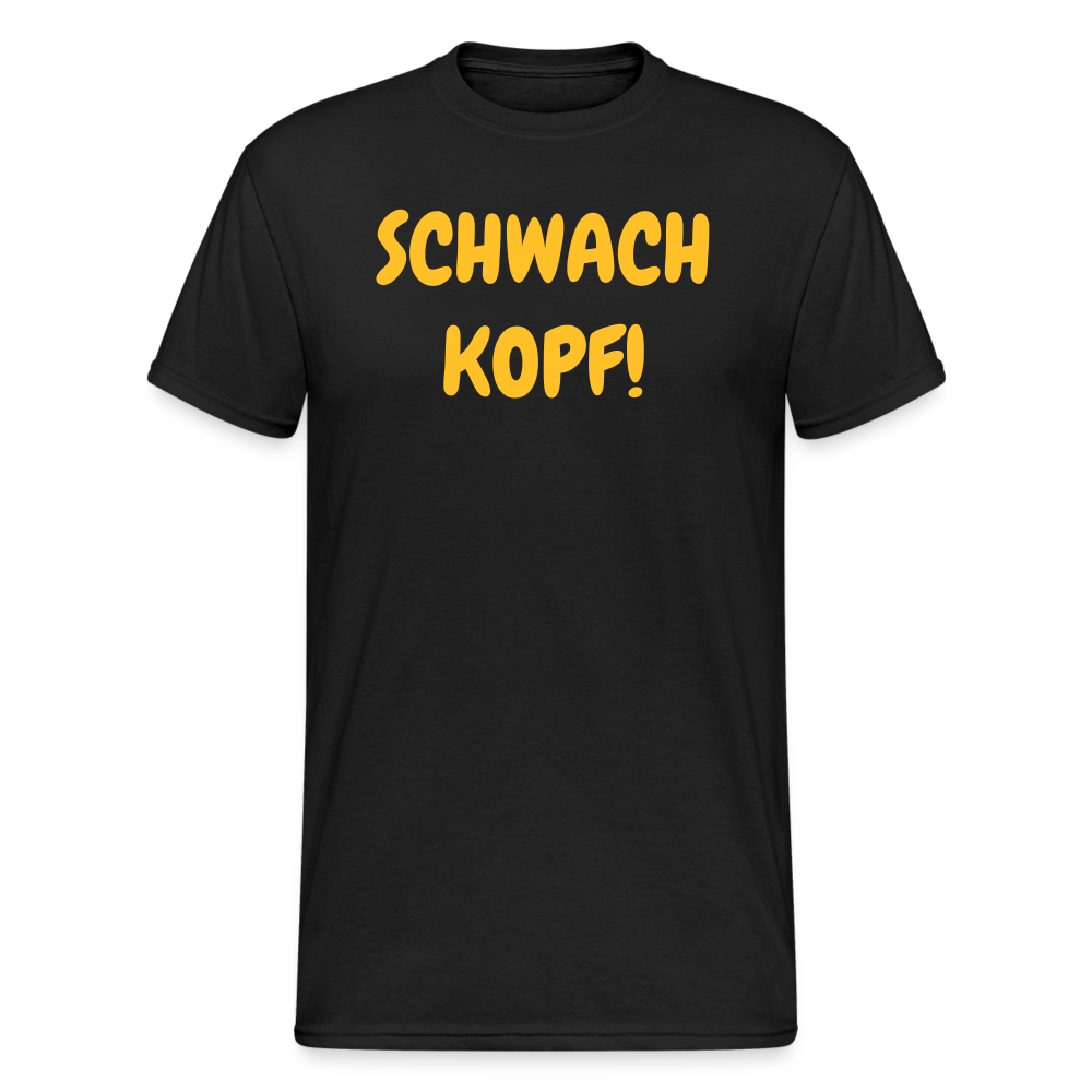 SSW1821 Tshirt SCHWACH KOPF! - Schwarz