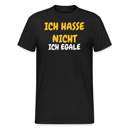 SSW1910 Tshirt ICH HASSE NICHT ICH EGALE - Schwarz