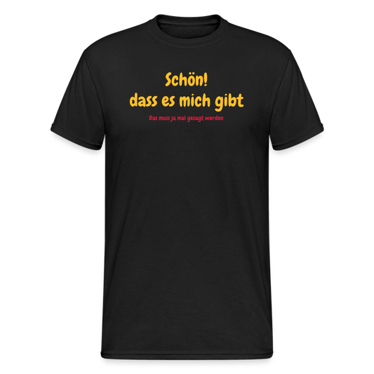 SSW1929 Tshirt Schön dass es mich gibt - Schwarz