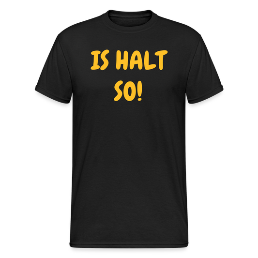 SSW1934 Tshirt IS HALT SO! - Schwarz