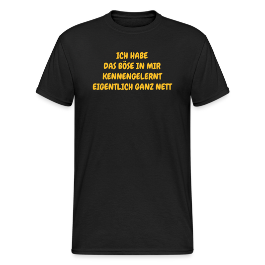 SSW1936 Tshirt ICH HABE DAS BÖSE IN MIR KENNENGELERNT EIGENTLICH GANZ NETT - Schwarz