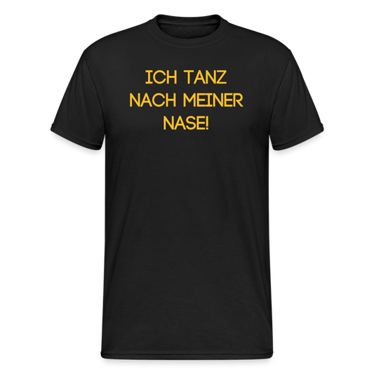 SSW1941 Tshirt ICH TANZ NACH MEINER NASE! - Schwarz