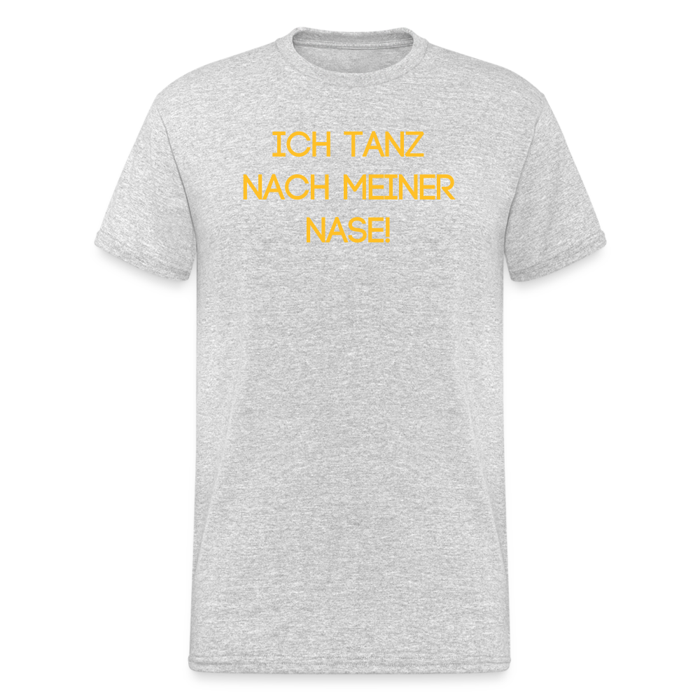 SSW1941 Tshirt ICH TANZ NACH MEINER NASE! - Grau meliert