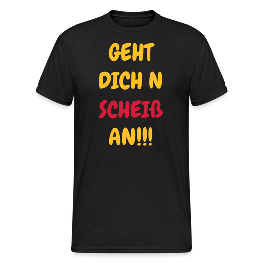 SSW1948 Tshirt ..GEHT DICH N  SCHEIß AN!!! - Schwarz