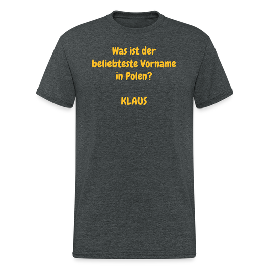 SSW1964 Tshirt Was ist der beliebteste Vorname in Polen?  KLAUS - Dunkelgrau meliert
