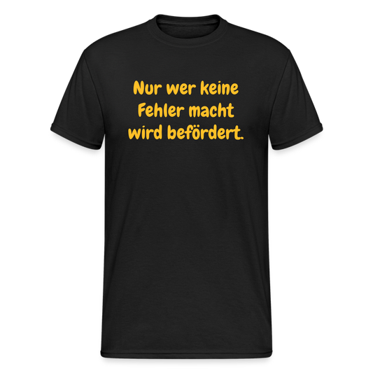 SSW1983 Tshirt  Nur wer keine Fehler macht wird befördert. - Schwarz