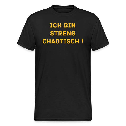 SSW2139 Ich bin streng chaotisch ! - Schwarz