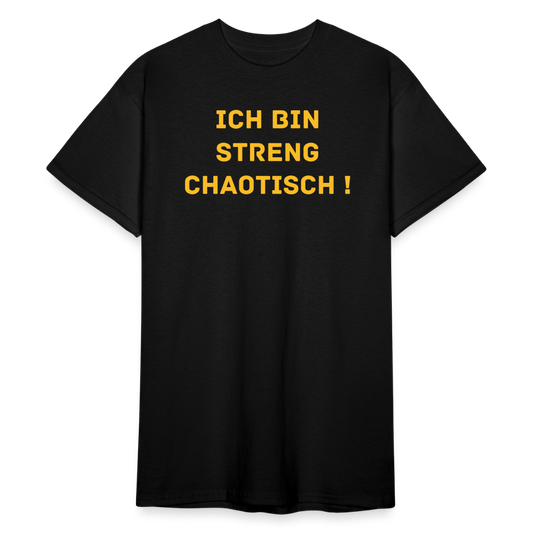 SSW2139 Ich bin streng chaotisch ! - Schwarz