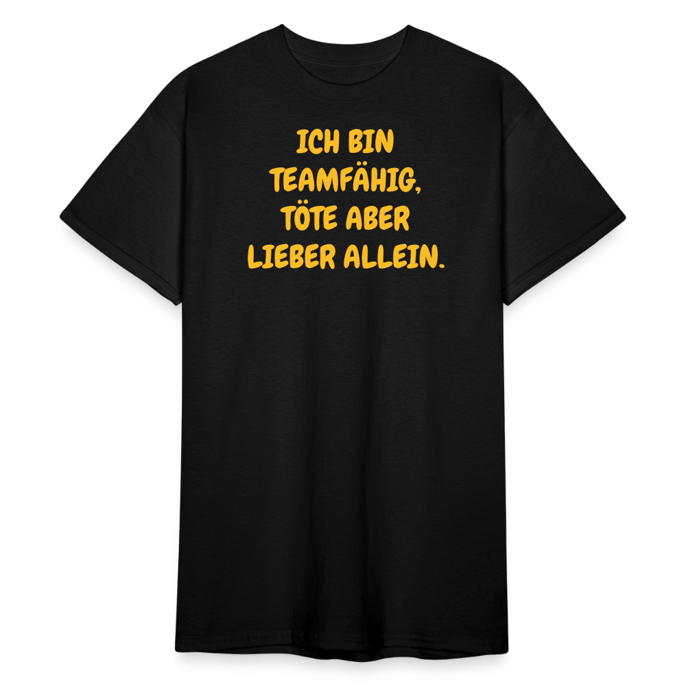 SSW2149 ICH BIN TEAMFÄHIG, TÖTE ABER LIEBER ALLEIN. - Schwarz
