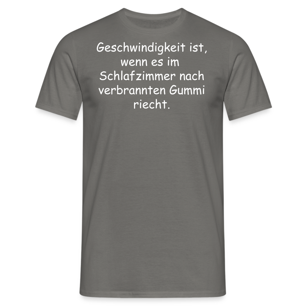 Geschwindigkeit ist, wenn es im  Schlafzimmer nach verbrannten Gummi riecht. - Graphit