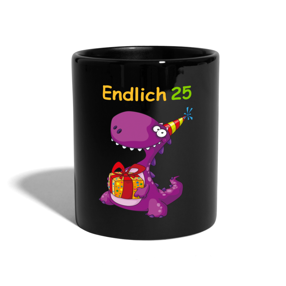 Endlich 25 - Schwarz
