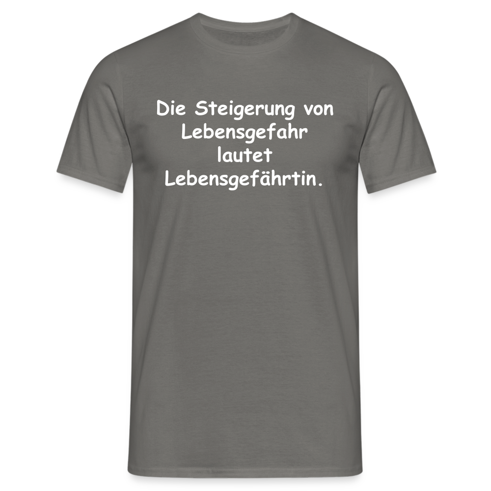 Die Steigerung von Lebensgefahr lautet Lebensgefährtin. - Graphit
