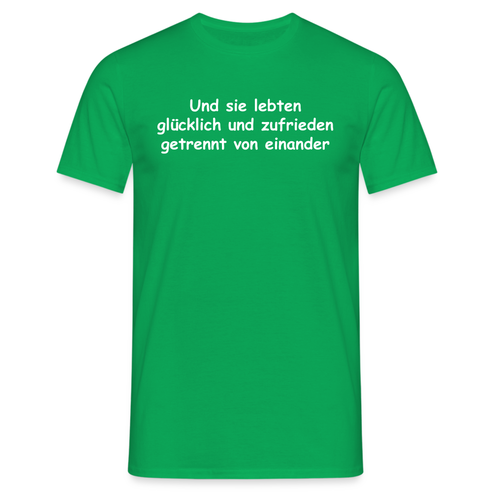 Und sie lebten glücklich und zufrieden getrennt von einander - Kelly Green