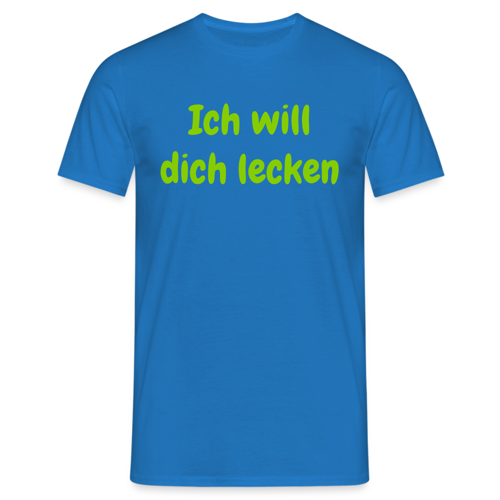Ich will dich lecken - Royalblau