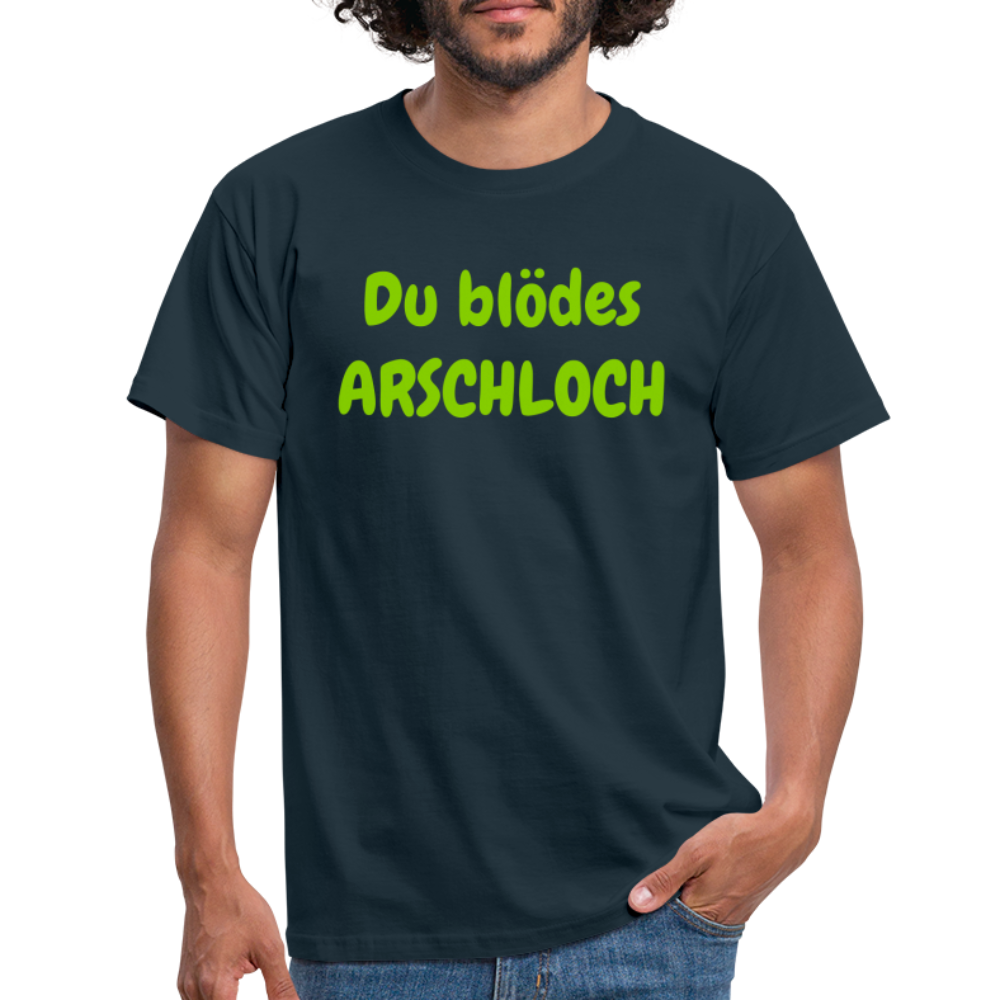 Du blödes ARSCHLOCH - Navy