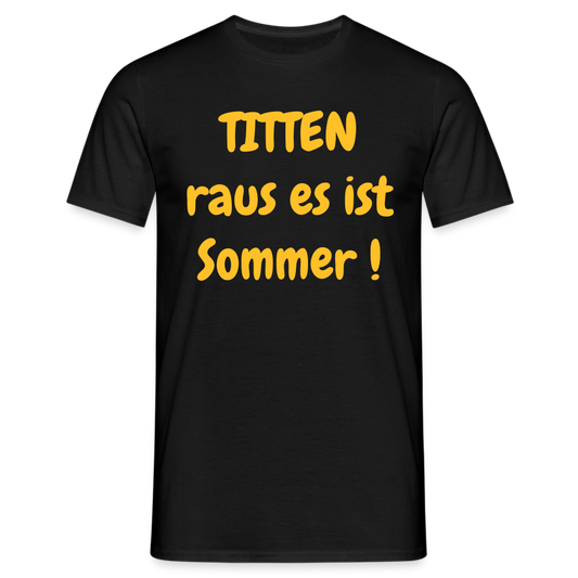 TITTEN raus es ist Sommer ! - Schwarz