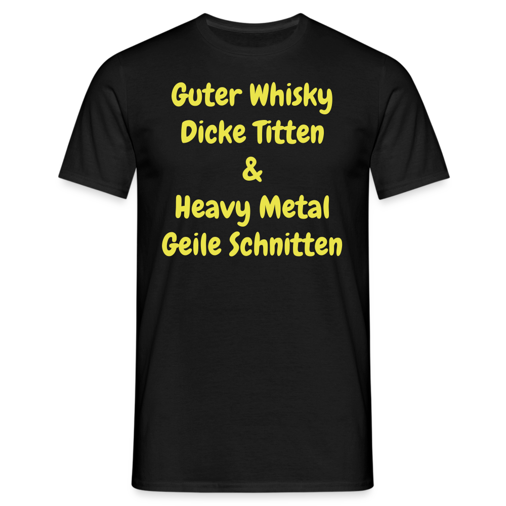 Guter Whisky Dicke Titten & Heavy Metal Geile Schnitten - Schwarz