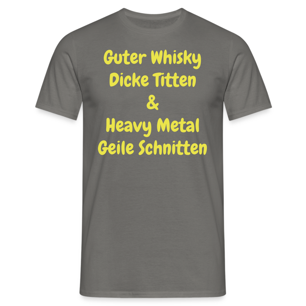 Guter Whisky Dicke Titten & Heavy Metal Geile Schnitten - Graphit