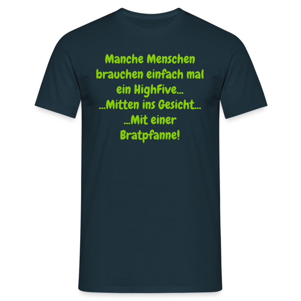 Manche Menschen brauchen einfach mal ein HighFive... ...Mitten ins Gesicht... ...Mit einer Bratpfanne! - Navy